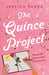The Quince Project by Jessica Parra