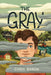 The Gray by Chris Baron