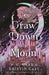 Draw Down the Moon by P. C. Cast