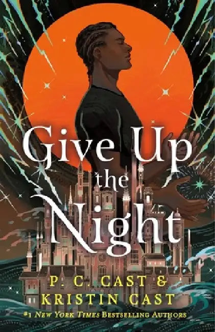 Give Up the Night by P. C. Cast