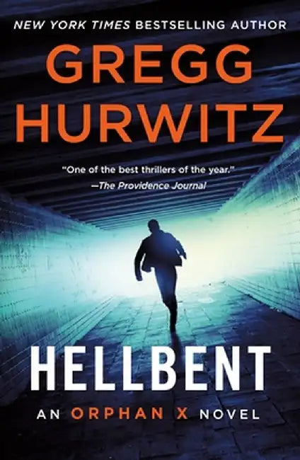 Hellbent: An Orphan X Novel by Gregg Hurwitz