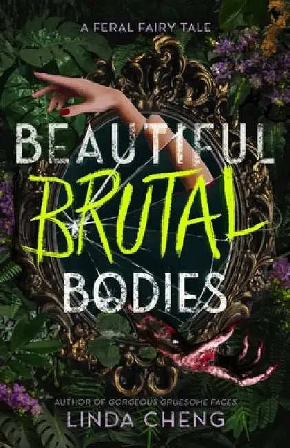 Beautiful Brutal Bodies by Linda Cheng