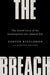 The Breach: The Untold Story of the Investigation Into January 6th by Denver Riggleman