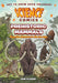 Science Comics: Prehistoric Mammals: From the Jurassic to the Ice Age by Joe Flood