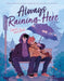 Always Raining Here by Hazel And Bell