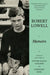 Memoirs by Robert Lowell