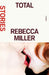 Total: Stories by Rebecca Miller