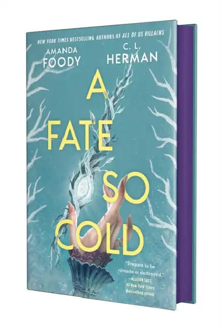 A Fate So Cold by Amanda Foody, C. L. Herman