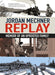 Replay by Jordan Mechner