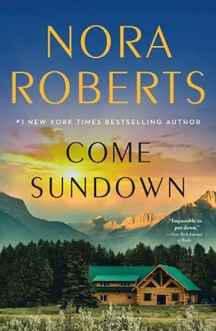 Come Sundown by Nora Roberts