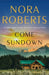 Come Sundown by Nora Roberts