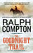 Goodnight Trail by Ralph Compton