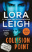 Collision Point by Lora Leigh
