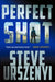 Perfect Shot: A Thriller by Steve Urszenyi