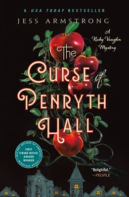 The Curse of Penryth Hall: A Mystery by Jess Armstrong