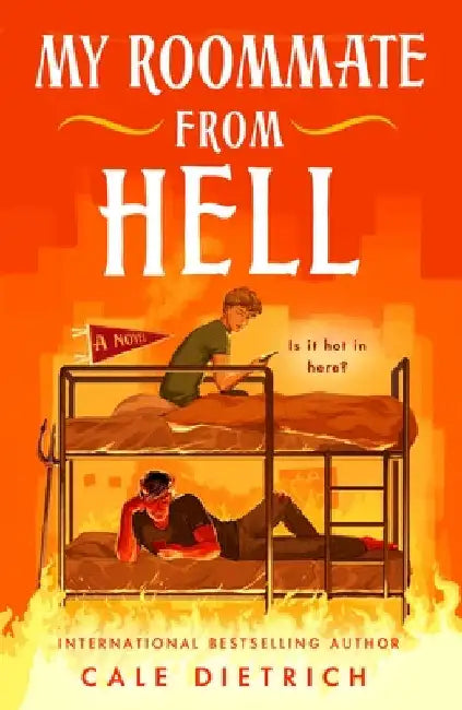 My Roommate from Hell by Dietrich, Cale