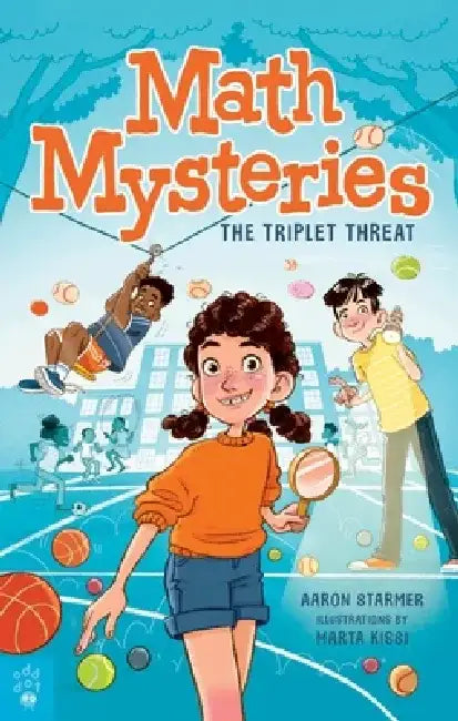 Math Mysteries: The Triplet Threat by Aaron Starmer