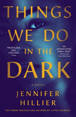 Things We Do in the Dark by Jennifer Hillier