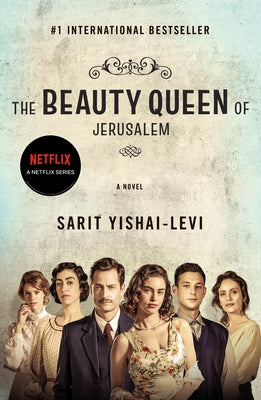 The Beauty Queen of Jerusalem by Sarit Yishai-Levi