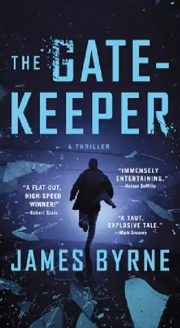 The Gatekeeper: A Thriller by James Byrne