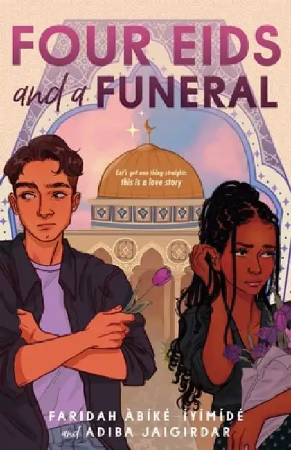 Four Eids and a Funeral by Faridah Àbíké-Íyímídé