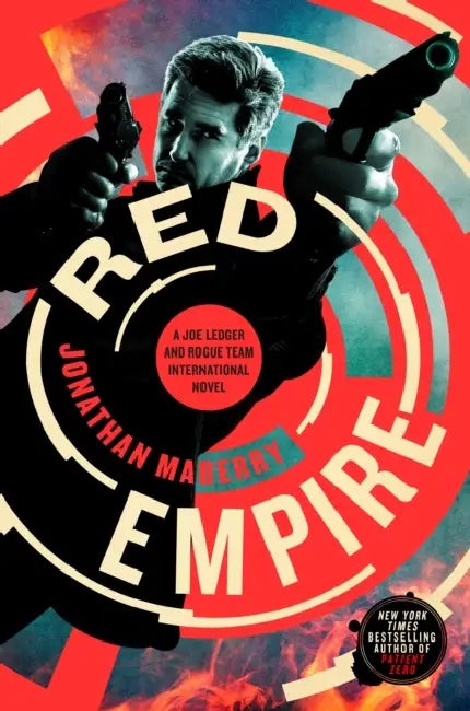 Red Empire: A Joe Ledger and Rogue Team International Novel by Jonathan Maberry