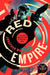 Red Empire: A Joe Ledger and Rogue Team International Novel by Jonathan Maberry