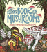 Katya's Book of Mushrooms by Katya Arnold