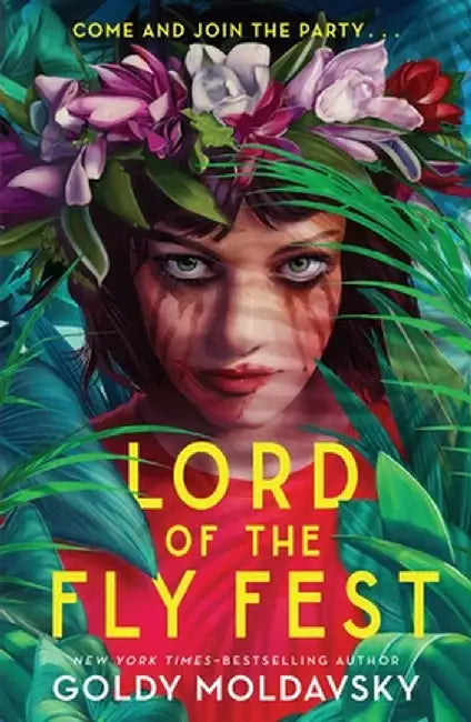 Lord of the Fly Fest by Goldy Moldavsky