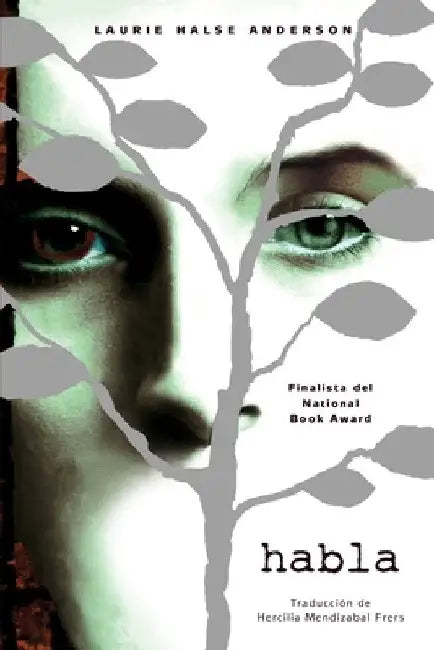 Habla / Speak (Spanish Edition) by Laurie Halse Anderson
