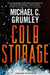 Cold Storage by Michael C. Grumley