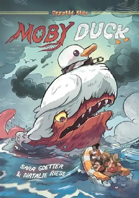 Cryptid Kids: Moby Duck: A Graphic Novel by Sara Goetter