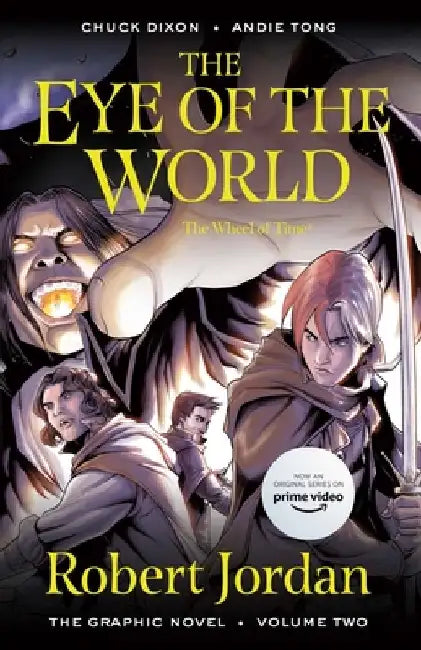The Eye of the World: The Graphic Novel, Volume Two by Robert Jordan