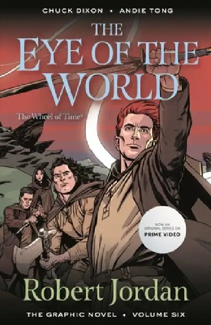 The Eye of the World: The Graphic Novel, Volume Six by Robert Jordan