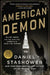 American Demon: Eliot Ness and the Hunt for America's Jack the Ripper by Daniel Stashower