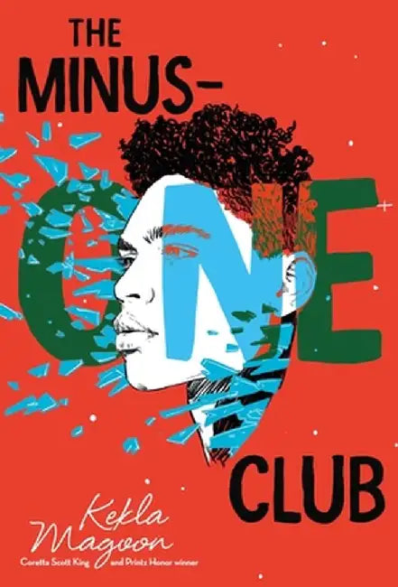 The Minus-One Club by Kekla Magoon