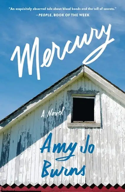 Mercury by Amy Jo Burns