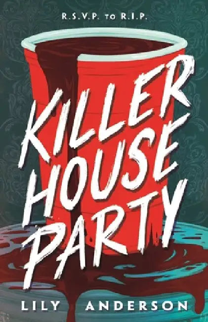 Killer House Party by Lily Anderson