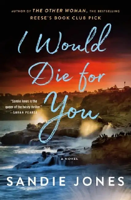 I Would Die for You by Sandie Jones