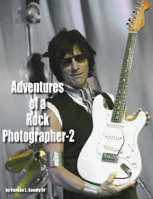 Adventures of a Rock Photographer - 2 by III Gowdy Vernon