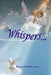 Whispers by Karen O'Leary