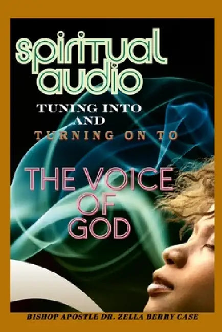 Spiritual AUDIO by Zella Case