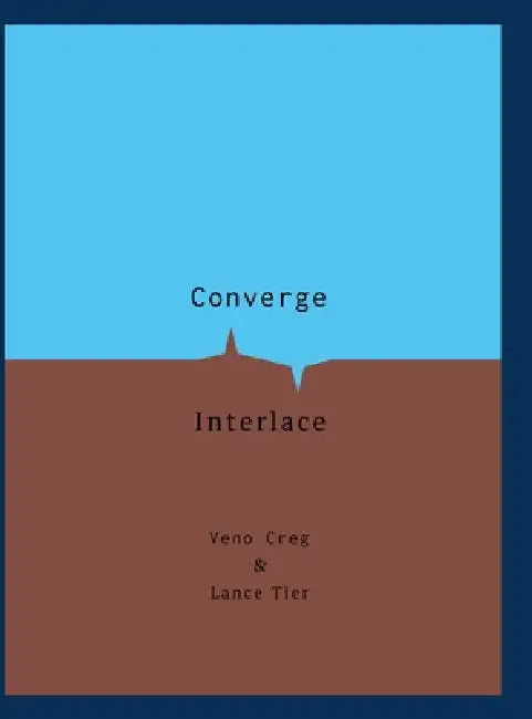 Converge & Interlace by Christopher Phelps, Tim Taylor