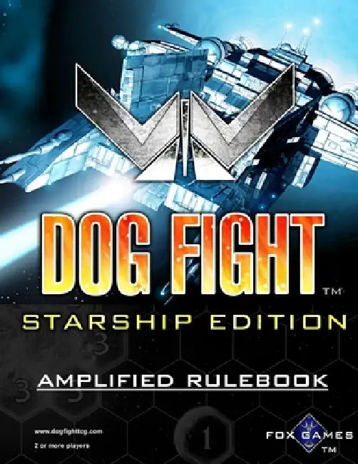 Dog Fight: Starship Edition Amplified Rulebook by Fox Games