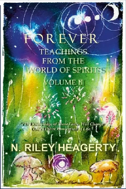 Forever Volume II by Riley Heagerty