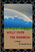 Willy Over The Rainbow by Donald Murie