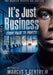 It's Just Business: From Pulse to Profit, The Marcus Graves Collection by Jr. Gentry Marcus S.
