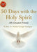 50 Days With The Holy Spirit (My Greatest Friend) by George Nzedigwe Muoba