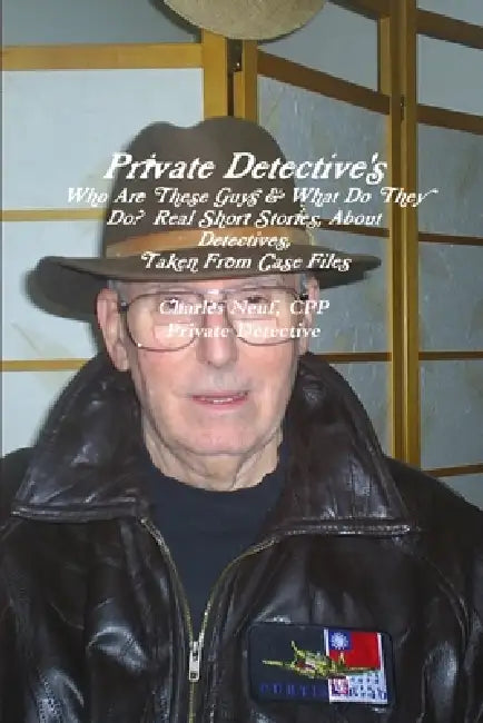Private Detective by Cpp Charles E. Neuf