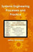 Systems Engineering Processes and Practice by Jeffrey Strickland